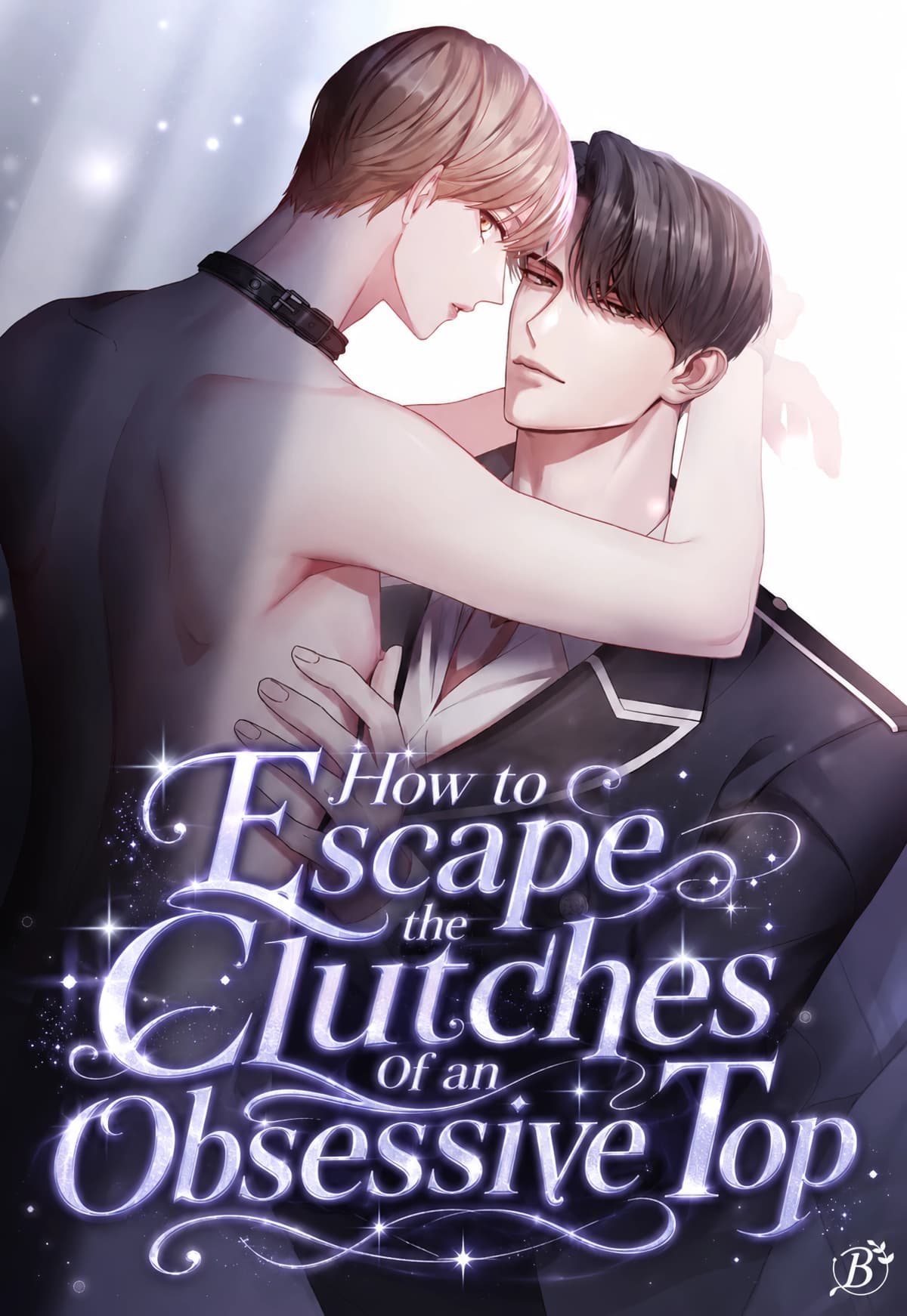 How to Escape the Clutches of an Obsessive Top