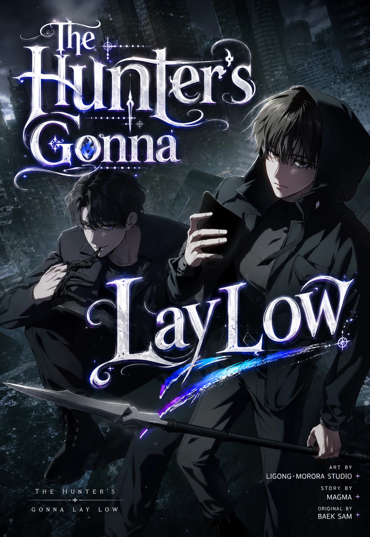 The Hunter's Gonna Lay Low