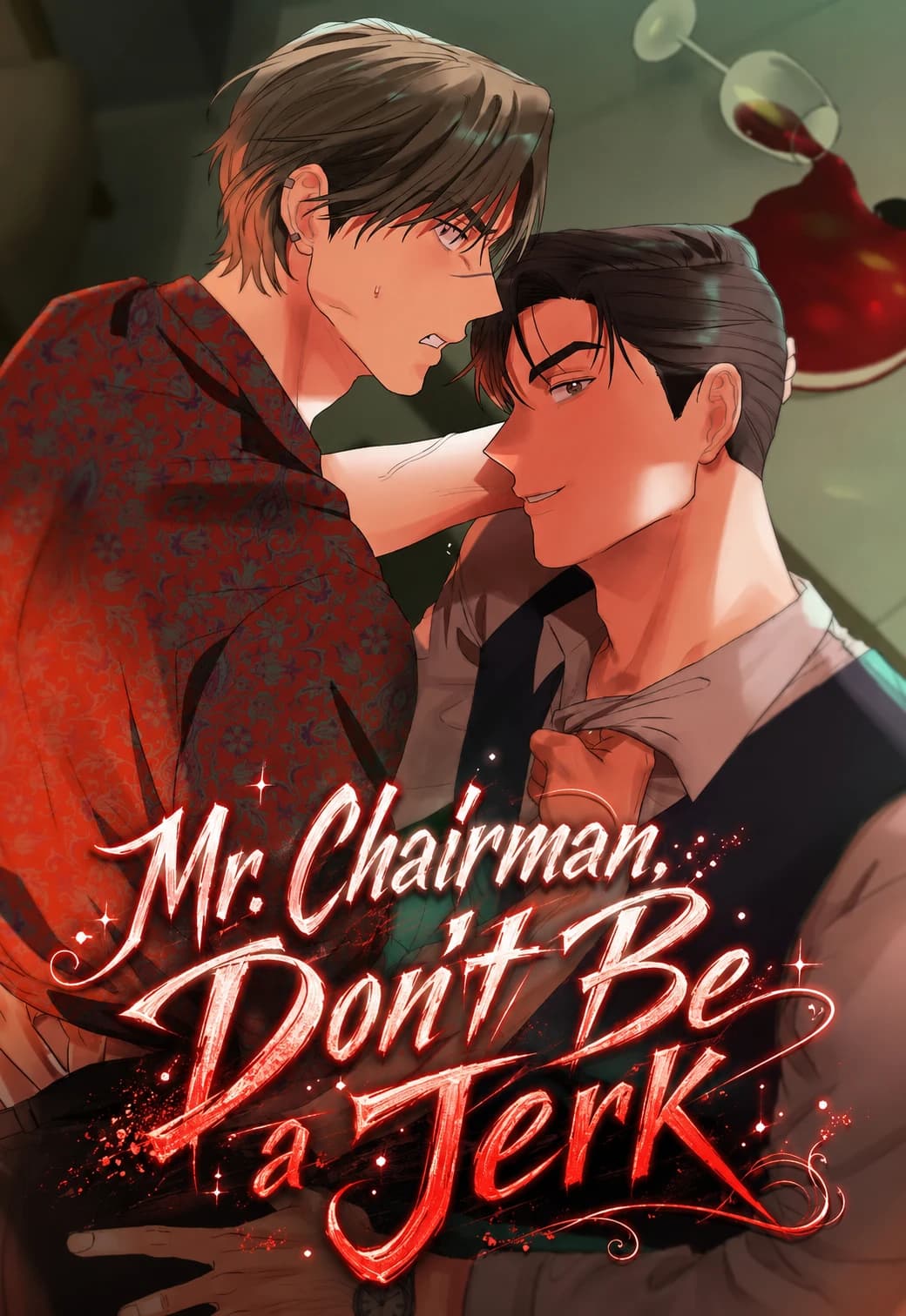 Mr. Chairman, Don't Be a Jerk
