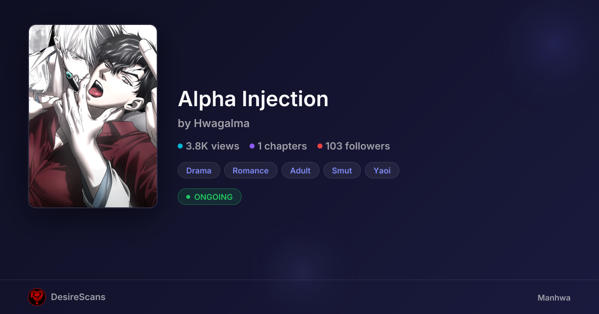 Alpha Injection by Hwagalma | DesireScans
