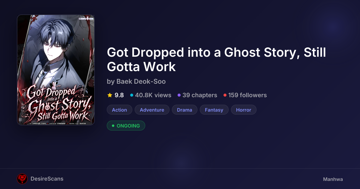 Got Dropped into a Ghost Story, Still Gotta Work by Baek Deok-Soo ...